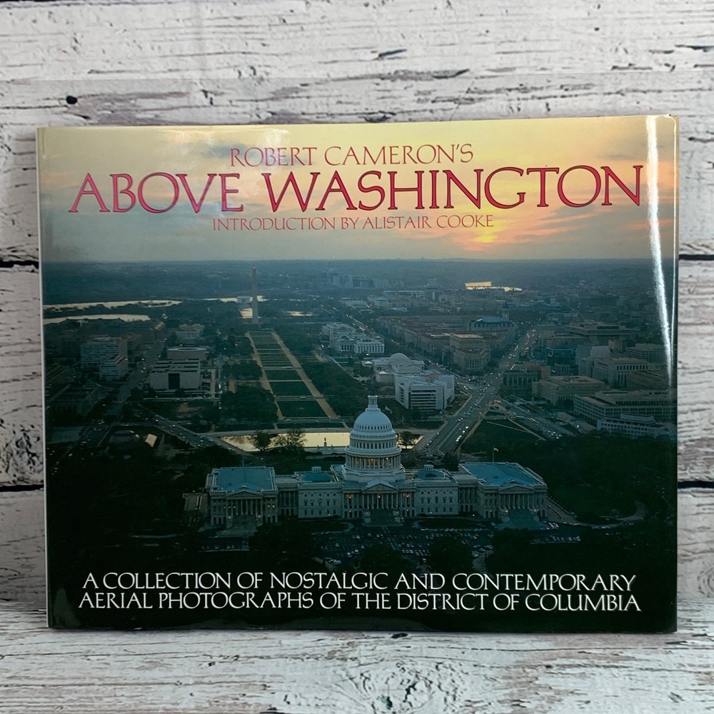 Above‎ Washington Book Robert Cameron Aerial Photographs District of Columbia